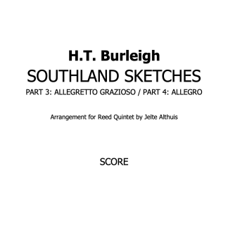 Burleigh, H.T.: Southland Sketches (Allegretto grazioso & Allegro)